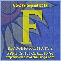 A to Z Challenge Letter F